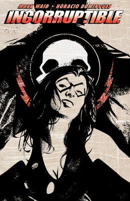 Incorruptible Vol. 2 - Waid, Mark