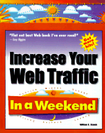 Increase Your Web Traffic in a Weekend