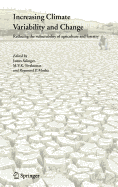 Increasing Climate Variability and Change: Reducing the Vulnerability of Agriculture and Forestry