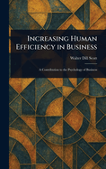 Increasing Human Efficiency in Business