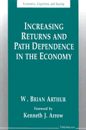 Increasing Returns and Path Dependence in the Economy