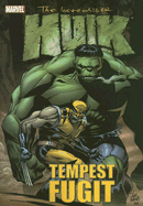 Incredible Hulk: Tempest Fugit