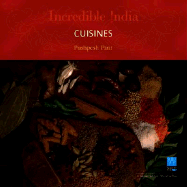 Incredible India: Cuisines: Incredible India