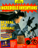 Incredible Inventions - World Book Encyclopedia, and Griffiths, Nick, and Carmichael, Nicole (Editor)
