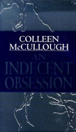 Indecent Obsession