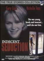 Indecent Seduction