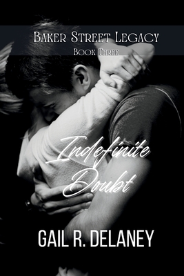 Indefinite Doubt - Delaney, Gail R