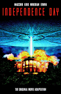 Independence Day: The Original Movie Adaptation