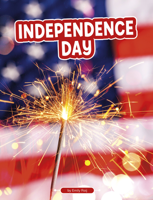 Independence Day - Raij, Emily