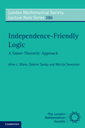 Independence-Friendly Logic: A Game-Theoretic Approach