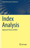 Index Analysis: Approach Theory at Work