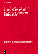 Index theory of elliptic boundary problems