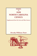 Index to 1820 North Carolina Census, Supplemented from Tax Lists and Other Sources
