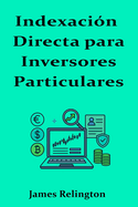 Indexaci?n Directa para Inversores Particulares