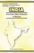 India- from Indus Valley Civilisation to Mauryas