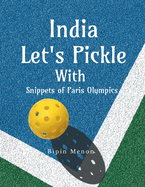 India Lets Pickle with snippets of Paris Olympics