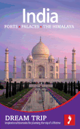 India - The North: Forts, Palaces, the Himalaya Dream Trip