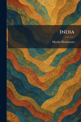 India - Hurlimann, Martin