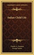 Indian Child Life