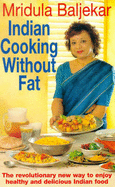 Indian Cooking without Fat - Baljekar, Mridula