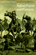 Indian Fights and Fighters