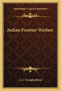 Indian Frontier Warfare
