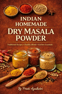 Indian Homemade Dry Masala Powder