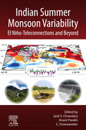Indian Summer Monsoon Variability: El Ni�o-Teleconnections and Beyond