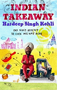 Indian Takeaway: A Very British Story