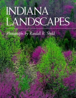 Indiana Landscapes - Shedd, Randall R