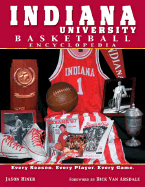 Indiana University Basketball Encyclopedia