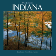 Indiana - Clark, Rich (Photographer), and Sanders, Scott Russell, Professor (Text by)