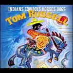 Indians Cowboys Horses Dogs
