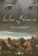 Indias Blancas
