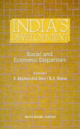 India's Development: Social & Economic Disparities