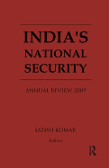 India's National Security: Annual Review 2009