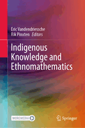 Indigenous Knowledge and Ethnomathematics