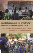 Indigenous Language for Development Communication in the Global South