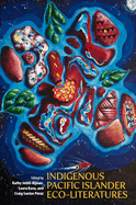 Indigenous Pacific Islander Eco-Literatures