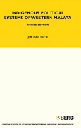 Indigenous Political Systems of West Malaya: Revised Edition