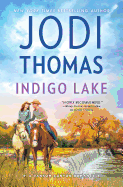 Indigo Lake: A Small Town Cowboy Romance