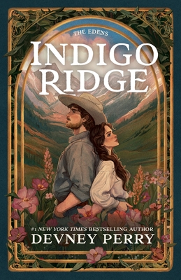 Indigo Ridge - Perry, Devney