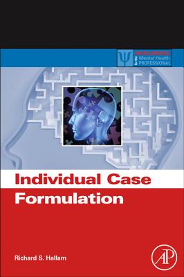 Individual Case Formulation - Hallam, Richard S