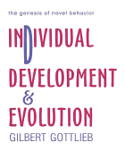 Individual Development and Evolution: The Genesis of Novel Behavior