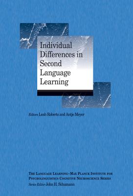 Individual Differences PB - Roberts, Leah (Editor), and Meyer, Antje (Editor)