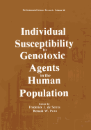 Individual susceptibility to genotoxic agents in the human population