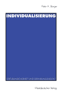 Individualisierung: Statusunsicherheit Und Erfahrungsvielfalt