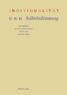 Individualit?t Und Selbstbestimmung
