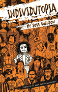 Individutopia: A Novel Set in a Neoliberal Dystopia