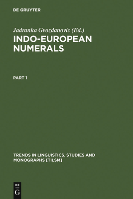 Indo-European Numerals - Gvozdanovic, Jadranka (Editor)